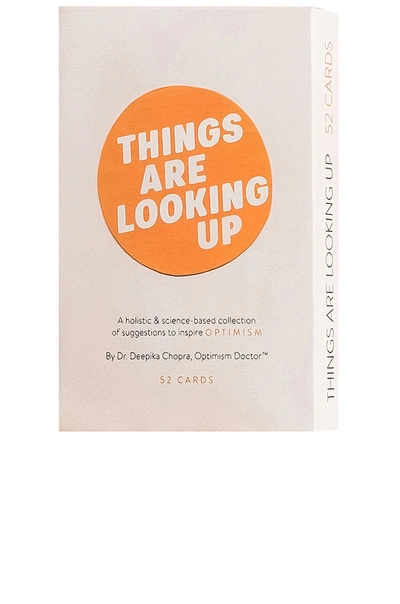 THINGS ARE LOOKING UP THINGS ARE LOOKING UP THE OPTIMISM DECK