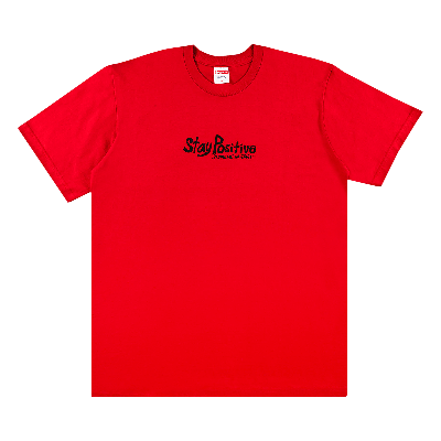 SUPREME SUPREME STAY POSITIVE TEE 'RED'