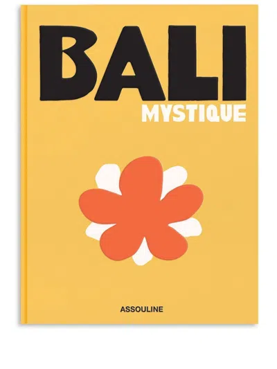 ASSOULINE ASSOULINE BALI MYSTIQUE BOOK