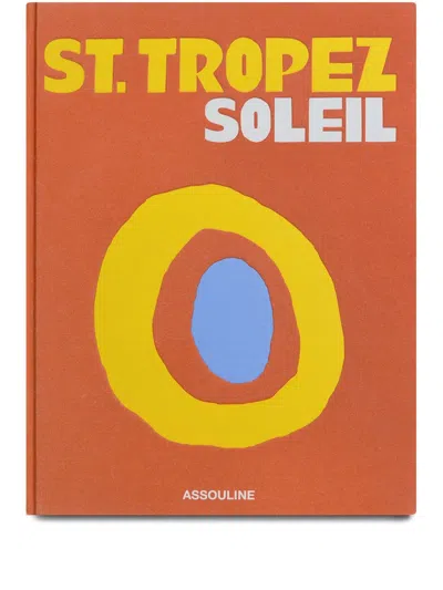 ASSOULINE ASSOULINE ST. TROPEZ SOLEIL BOOK