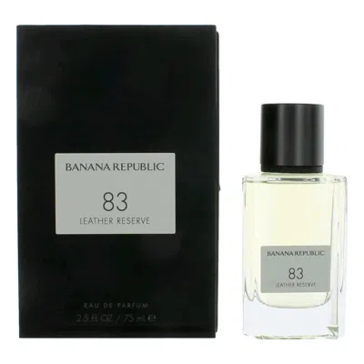 BANANA REPUBLIC BANANA REPUBLIC UNISEX 83 LEATHER RESERVE EDP SPRAY 2.5 OZ FRAGRANCES 840797132894