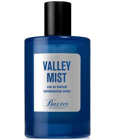 BAXTER OF CALIFORNIA VALLEY MIST EAU DE PARFUM, 3.4 OZ.