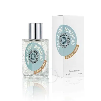 ETAT LIBRE D'ORANGE ETAT LIBRE D'ORANGE UNISEX SOUS THE PONT MIRABEAU EDP 1.7 OZ FRAGRANCES 3760168592737