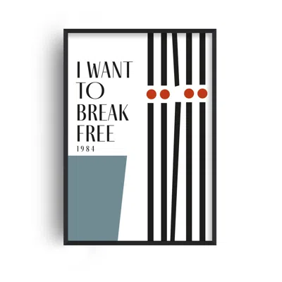 FANCLUB I WANT TO BREAK FREE QUEEN INSPIRED RETRO GICLÉE ART PRINT
