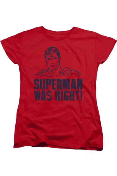 GILDAN SUPERMAN WAS RIGHT SHORT SLEEVE WOMENS TEE / T-SHIRT