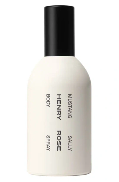 HENRY ROSE HENRY ROSE MUSTANG SALLY BODY SPRAY