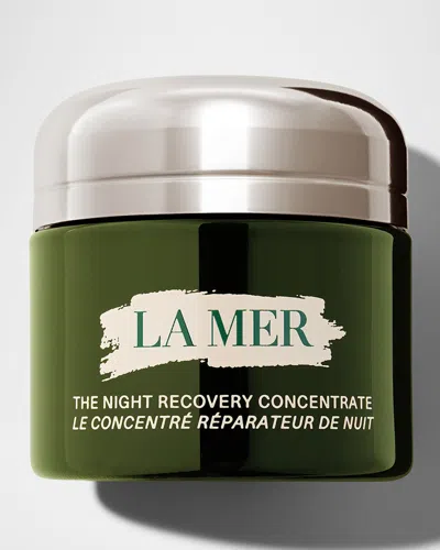 LA MER THE NIGHT RECOVERY CONCENTRATE, 0.5 OZ.