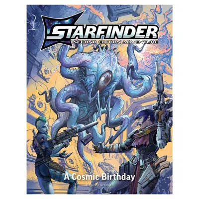 PAIZO STARFINDER 2E PLAYTEST ADVENTURE A COSMIC BIRTHDAY ROLE PLAYING GAMES