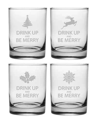 SUSQUEHANNA GLASS SUSQUEHANNA GLASS SET OF FOUR DRINK UP & BE MERRY 14OZ ROCKS GLASSES