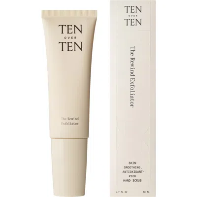 TENOVERTEN TENOVERTEN THE REWIND EXFOLIATOR HAND SCRUB