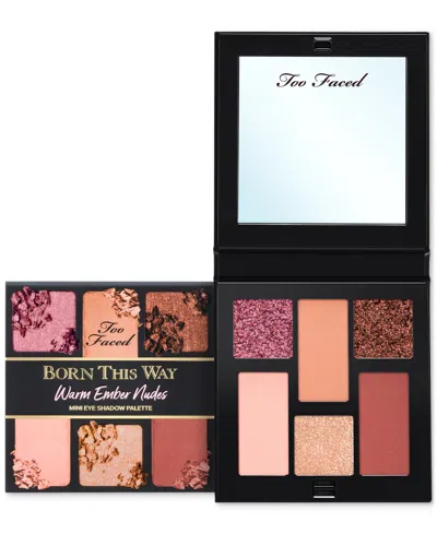 TOO FACED BORN THIS WAY WARM-TONE MINI NEUTRAL EYE SHADOW PALETTE