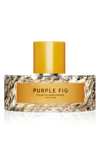 VILHELM PARFUMERIE VILHELM PARFUMERIE PURPLE FIG EAU DE PARFUM